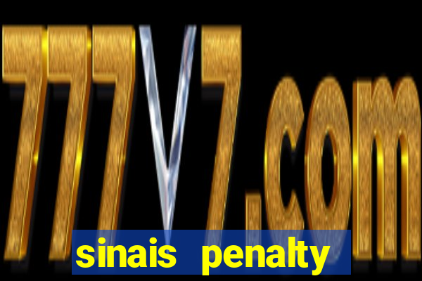 sinais penalty shoot out